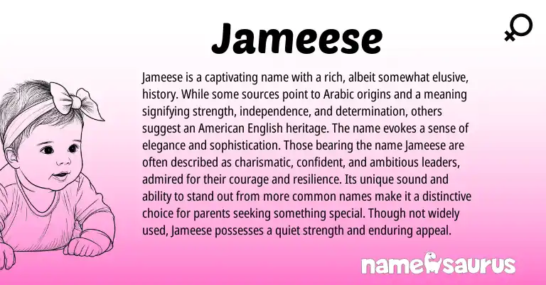Infographic about Jameese name meaning, Jameese is a name from Arabic, American origin(s).