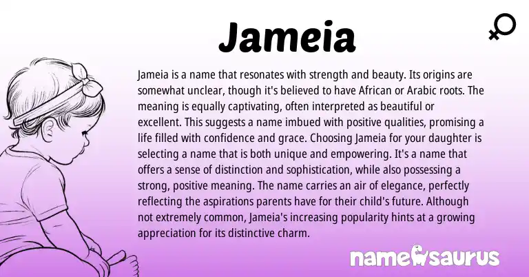 Infographic about Jameia name meaning, Jameia is a name from Arabic origin(s).