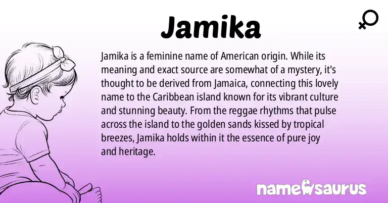 Infographic about Jamika name meaning, Jamika is a name from American origin(s).