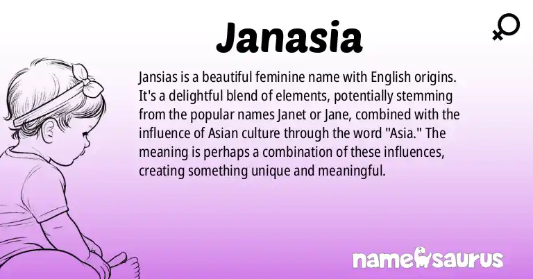 Infographic about Janasia name meaning, Janasia is a name from English origin(s).
