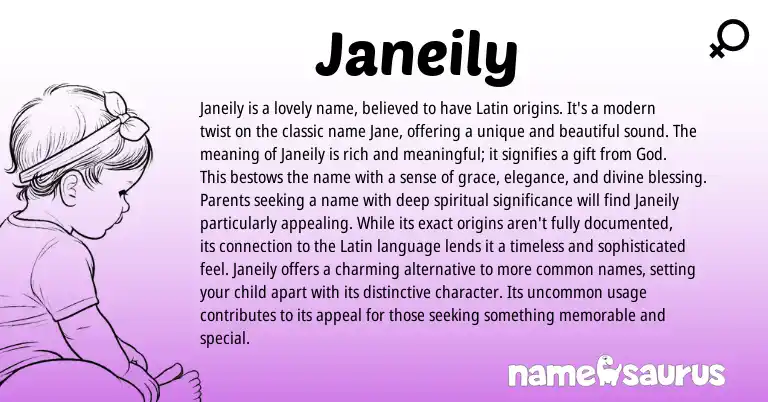 Infographic about Janeily name meaning, Janeily is a name from Latin origin(s).