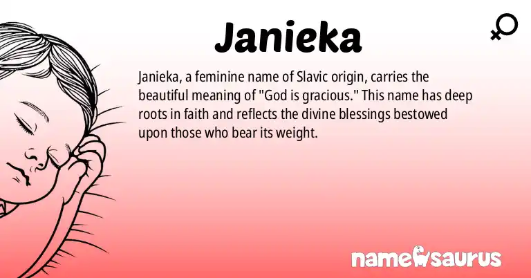 Infographic about Janieka name meaning, Janieka is a name from N/A origin(s).