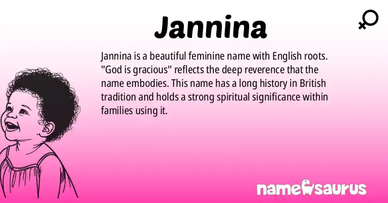 Infographic about Jannina name meaning, Jannina is a name from British origin(s).