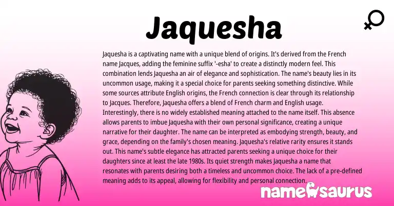 Infographic about Jaquesha name meaning, Jaquesha is a name from French, English origin(s).