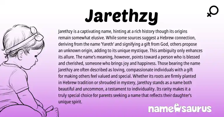 Infographic about Jarethzy name meaning, Jarethzy is a name from Hebrew origin(s).