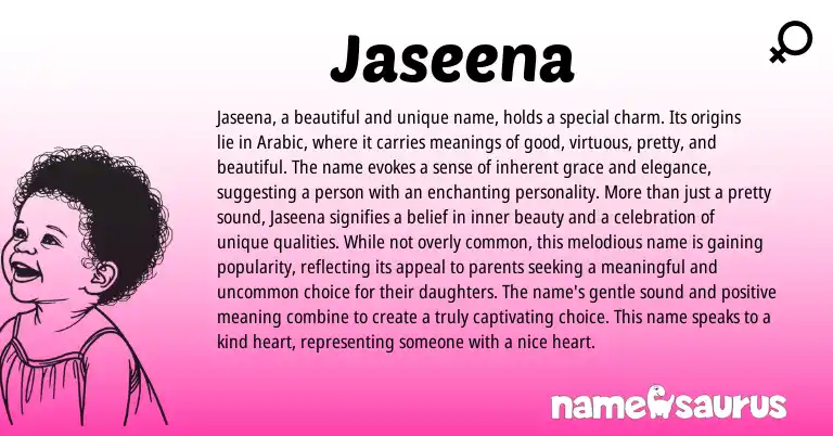 Infographic about Jaseena name meaning, Jaseena is a name from Arabic origin(s).