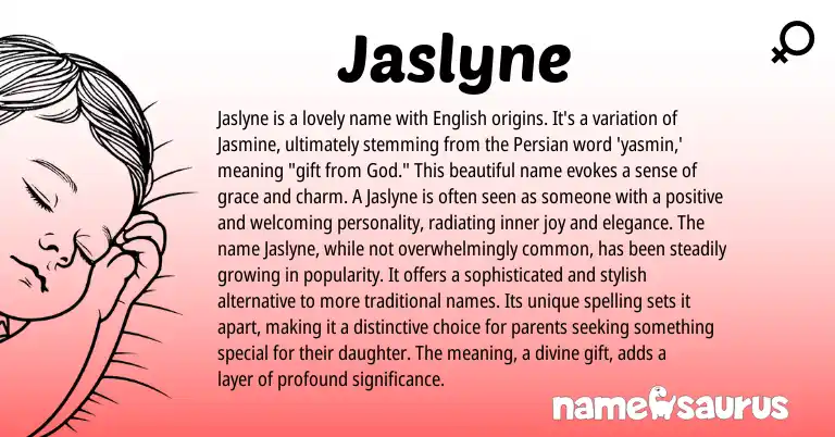 Infographic about Jaslyne name meaning, Jaslyne is a name from Persian, English origin(s).
