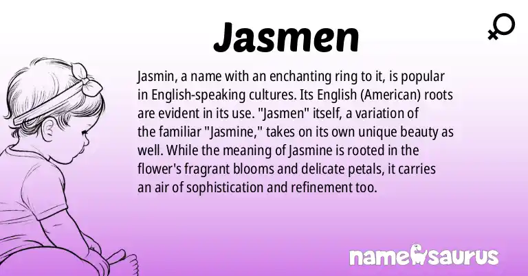 Infographic about Jasmen name meaning, Jasmen is a name from English (American) origin(s).