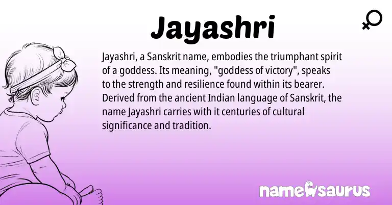 Infographic about Jayashri name meaning, Jayashri is a name from Sanskrit, Indian origin(s).