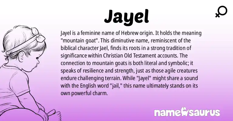 Infographic about Jayel name meaning, Jayel is a name from Hebrew origin(s).