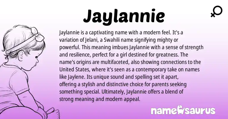 Infographic about Jaylannie name meaning, Jaylannie is a name from Swahili origin(s).