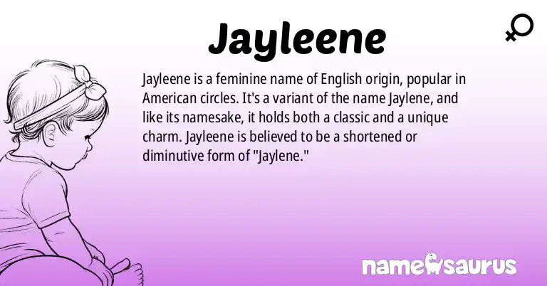 Infographic about Jayleene name meaning, Jayleene is a name from English (American) origin(s).