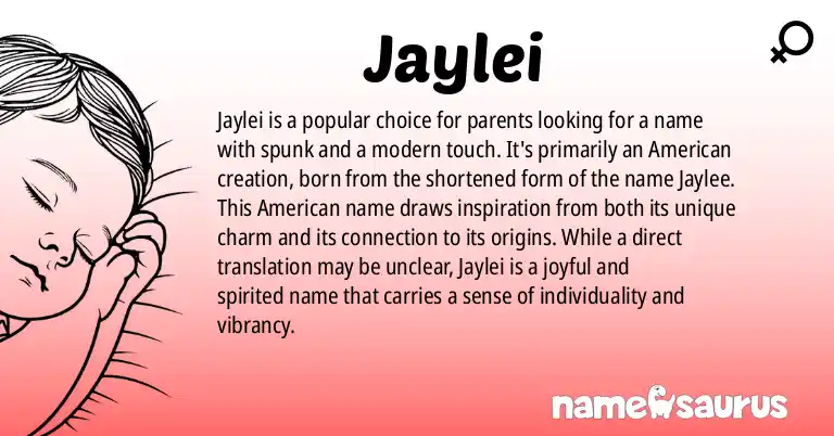 Infographic about Jaylei name meaning, Jaylei is a name from American origin(s).