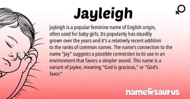 Infographic about Jayleigh name meaning, Jayleigh is a name from English origin(s).