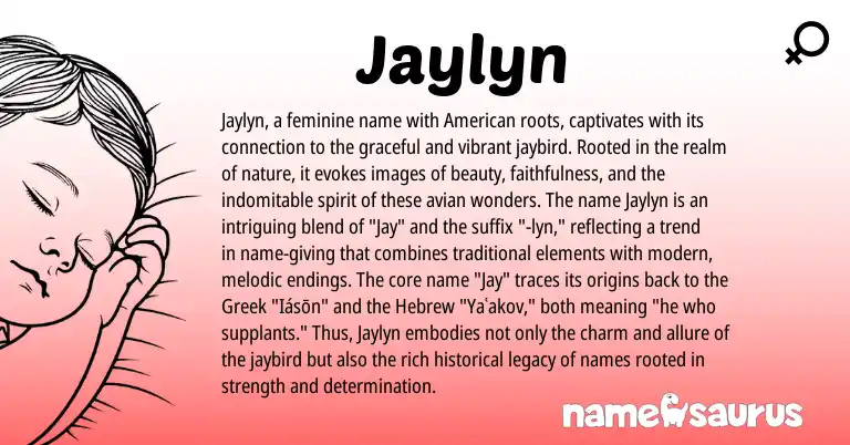 Infographic about Jaylyn name meaning, Jaylyn is a name from American, Hebrew, Greek origin(s).