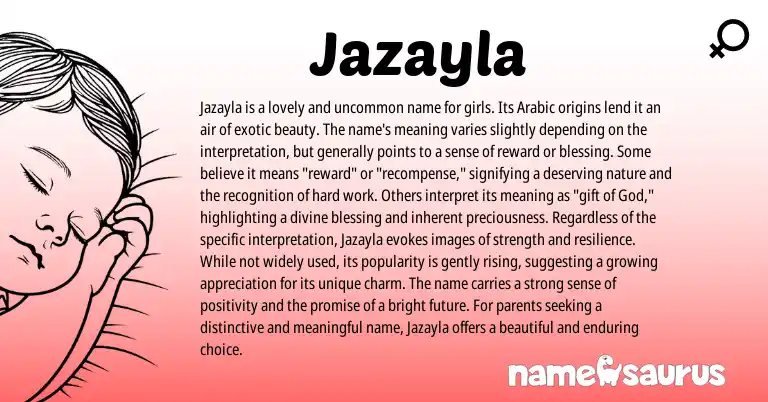 Infographic about Jazayla name meaning, Jazayla is a name from Persian, Arabic origin(s).