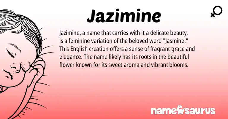 Infographic about Jazimine name meaning, Jazimine is a name from English origin(s).
