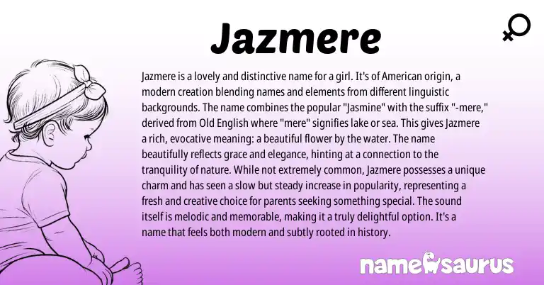 Infographic about Jazmere name meaning, Jazmere is a name from American, English origin(s).