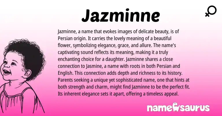 Infographic about Jazminne name meaning, Jazminne is a name from Persian, English origin(s).