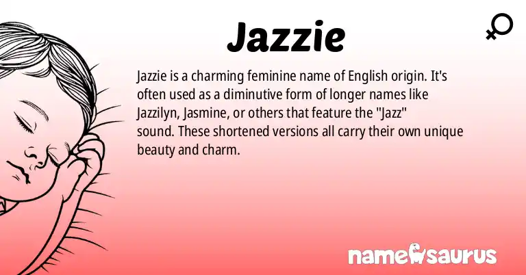 Infographic about Jazzie name meaning, Jazzie is a name from English origin(s).