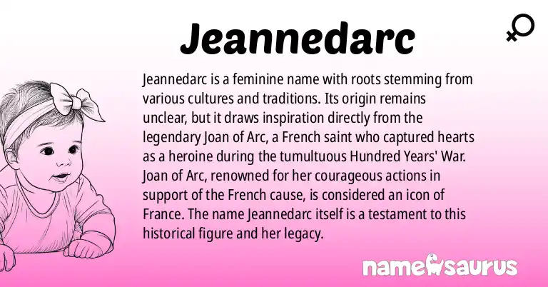 Infographic about Jeannedarc name meaning, Jeannedarc is a name from Various origin(s).