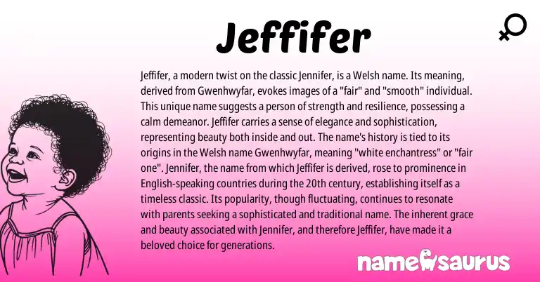 Infographic about Jeffifer name meaning, Jeffifer is a name from Welsh origin(s).
