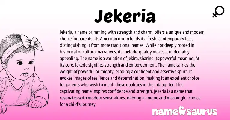 Infographic about Jekeria name meaning, Jekeria is a name from Other origin(s).