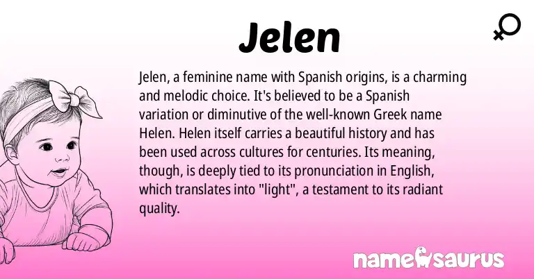 Infographic about Jelen name meaning, Jelen is a name from Spanish origin(s).