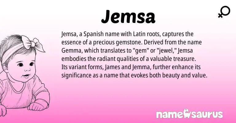 Infographic about Jemsa name meaning, Jemsa is a name from Spanish, Latin origin(s).