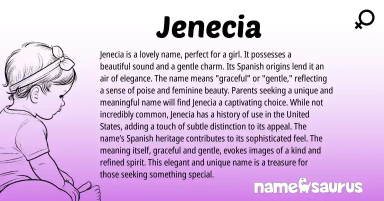 Infographic about Jenecia name meaning, Jenecia is a name from Spanish, American origin(s).