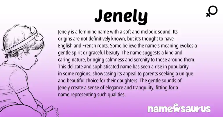 Infographic about Jenely name meaning, Jenely is a name from English origin(s).