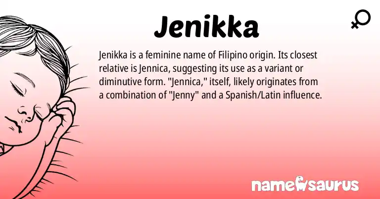 Infographic about Jenikka name meaning, Jenikka is a name from Filipino origin(s).