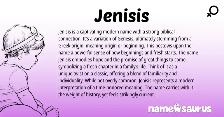 Infographic about Jenisis name meaning, Jenisis is a name from Biblical origin(s).
