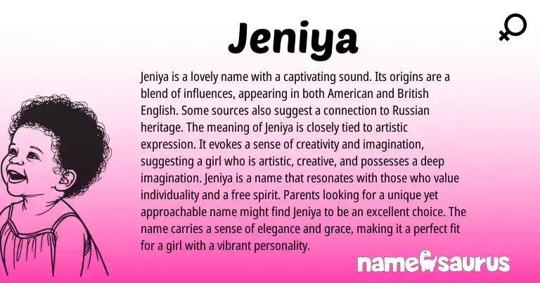 Infographic about Jeniya name meaning, Jeniya is a name from Russian origin(s).