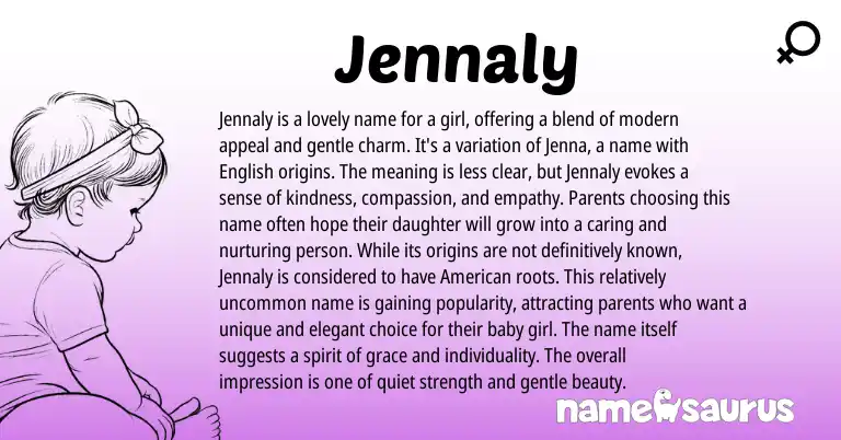 Infographic about Jennaly name meaning, Jennaly is a name from English origin(s).