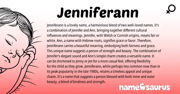 Infographic about Jenniferann name meaning, Jenniferann is a name from Welsh, Hebrew, English origin(s).