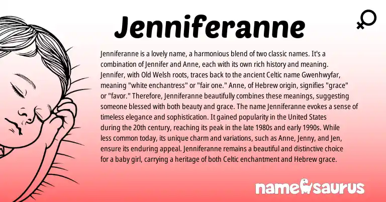 Infographic about Jenniferanne name meaning, Jenniferanne is a name from Welsh, Hebrew, English origin(s).