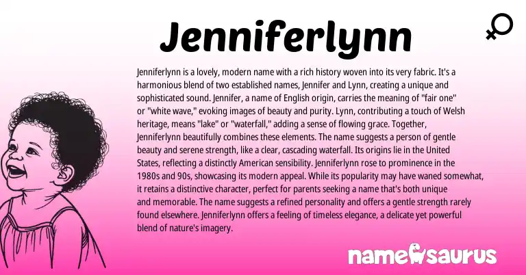 Infographic about Jenniferlynn name meaning, Jenniferlynn is a name from Welsh, English origin(s).