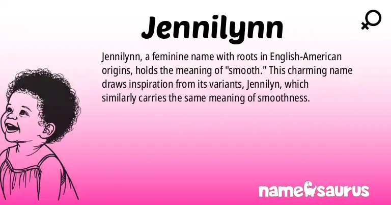 Infographic about Jennilynn name meaning, Jennilynn is a name from N/A origin(s).