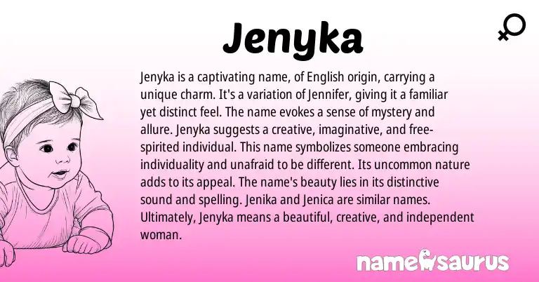 Infographic about Jenyka name meaning, Jenyka is a name from Other origin(s).