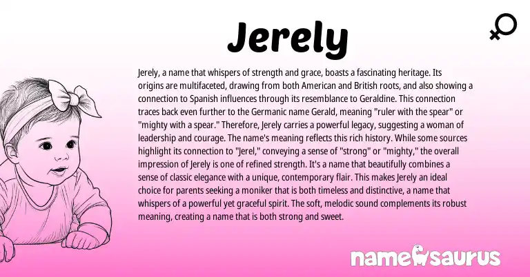 Infographic about Jerely name meaning, Jerely is a name from Germanic, Spanish origin(s).