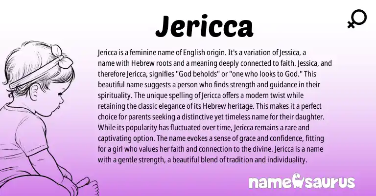 Infographic about Jericca name meaning, Jericca is a name from Hebrew, English, American origin(s).