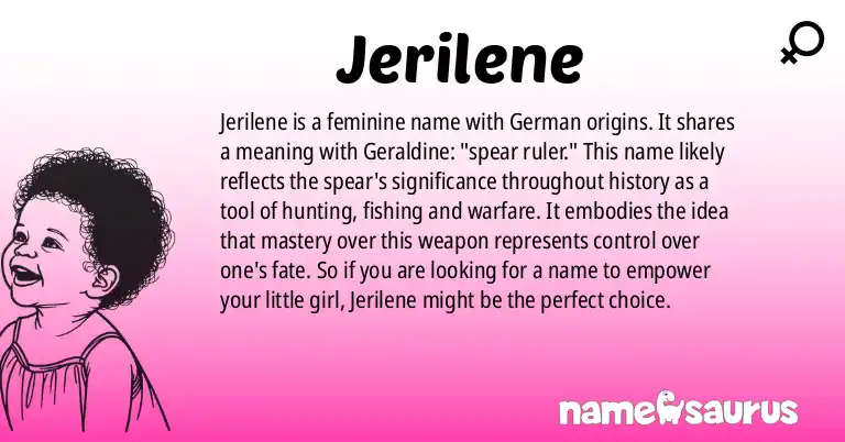 Infographic about Jerilene name meaning, Jerilene is a name from German origin(s).