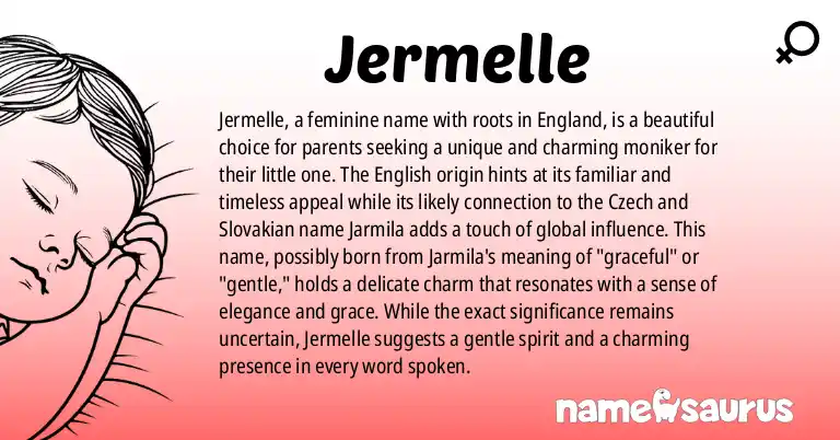 Infographic about Jermelle name meaning, Jermelle is a name from English origin(s).