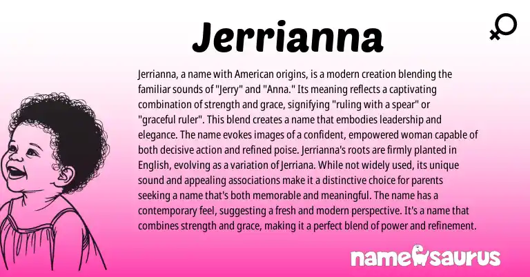 Infographic about Jerrianna name meaning, Jerrianna is a name from English, American origin(s).