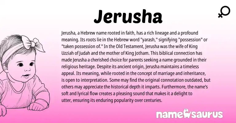 Infographic about Jerusha name meaning, Jerusha is a name from Hebrew origin(s).