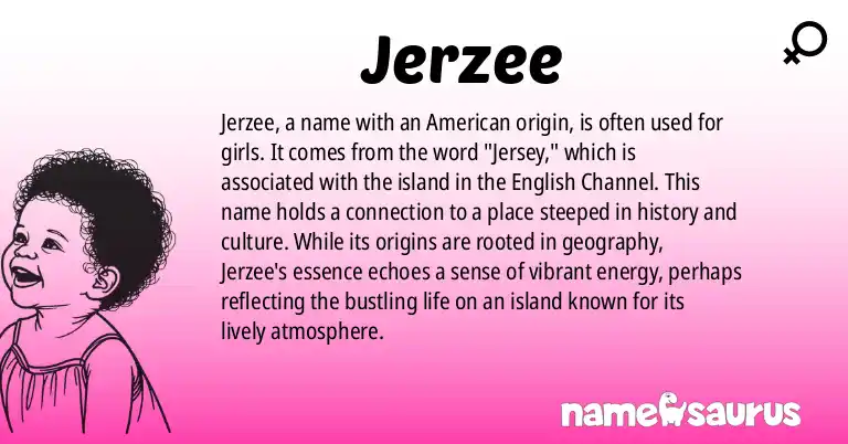 Infographic about Jerzee name meaning, Jerzee is a name from English (American) origin(s).