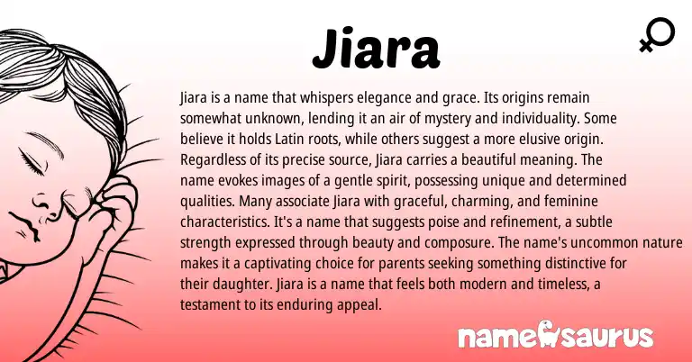 Infographic about Jiara name meaning, Jiara is a name from Indian, Latin origin(s).