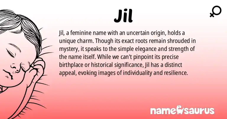Infographic about Jil name meaning, Jil is a name from N/A origin(s).