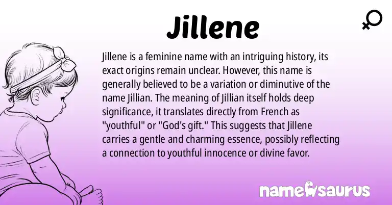 Infographic about Jillene name meaning, Jillene is a name from N/A origin(s).
